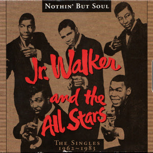 Junior Walker & The All Stars : Nothin' But Soul (The Singles 1962-1983) (2xCD, Comp)