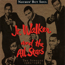 Load image into Gallery viewer, Junior Walker &amp; The All Stars : Nothin&#39; But Soul (The Singles 1962-1983) (2xCD, Comp)
