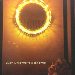 Knife In The Water : Red River (CD, Album, RE)