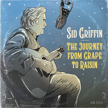 Load image into Gallery viewer, Sid Griffin : The Journey From Grape To Raisin (LP, Album, Tur)
