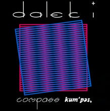 Load image into Gallery viewer, Dalek I : Compass Kum&#39;pas (LP, Album, Ltd, Num, RE, Pin + Flexi, 7&quot;, S/Sided,)

