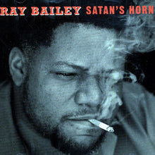 Load image into Gallery viewer, Ray Bailey (2) : Satan's Horn (CD, Album)
