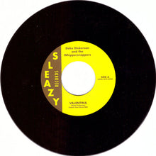 Load image into Gallery viewer, Deke And The Whippersnappers : Valentina (7&quot;)
