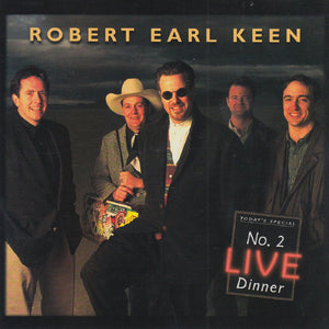 Robert Earl Keen : No. 2 Live Dinner (CD, Album)