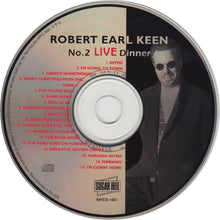 Load image into Gallery viewer, Robert Earl Keen : No. 2 Live Dinner (CD, Album)
