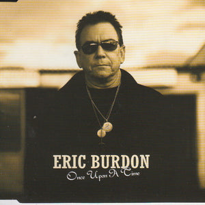 Eric Burdon : Once Upon A Time (CD, Single)