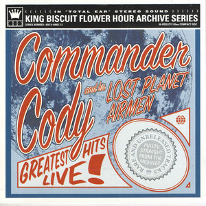 Commander Cody And His Lost Planet Airmen : Greatest Hits Live! (CD, Album)