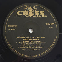 Load image into Gallery viewer, John Lee Hooker : Plays &amp; Sings The Blues (LP, Album, RE)
