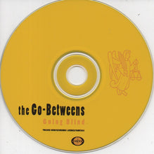 Load image into Gallery viewer, The Go-Betweens : Going Blind (CD, Single)
