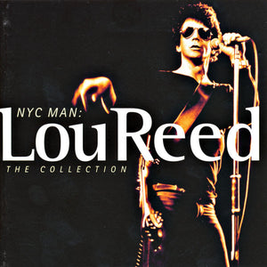 Lou Reed : NYC Man: The Collection (2xCD, Comp, RM)