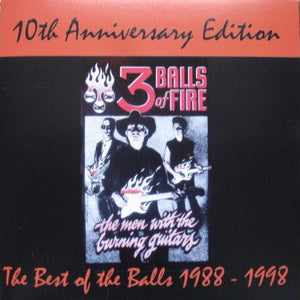 3 Balls Of Fire : The Best Of The Balls 1988 - 1998 (CD, Comp, RM)