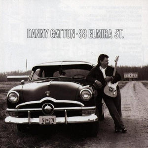 Danny Gatton : 88 Elmira St. (CD, Album)