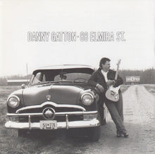 Load image into Gallery viewer, Danny Gatton : 88 Elmira St. (CD, Album)
