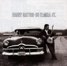 Load image into Gallery viewer, Danny Gatton : 88 Elmira St. (CD, Album)
