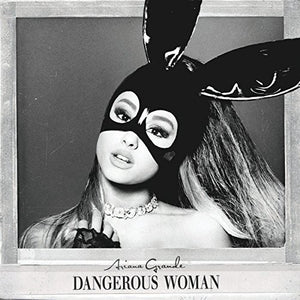the album cover for Ariana Grande - Dangerous Woman