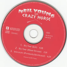 Load image into Gallery viewer, Neil Young With Crazy Horse : Big Time (HDCD, Single)
