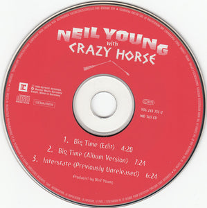 Neil Young With Crazy Horse : Big Time (HDCD, Single)