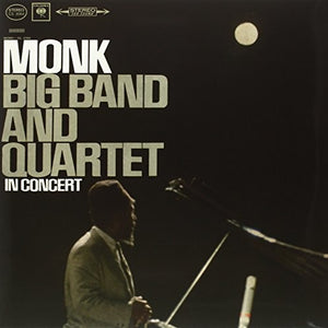 the album cover for Thelonious Monk - Big Band & Quartet In Concert [Vinyl]