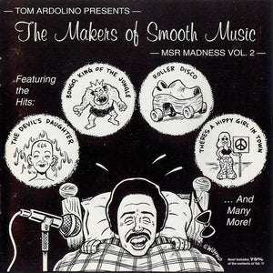 Various : The Makers Of Smooth Music, MSR Madness Vol. 2 (CD, Comp)