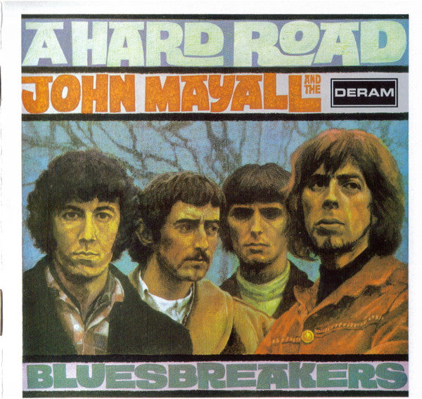 John Mayall And The Bluesbreakers* : A Hard Road (CD, Album, RE + CD, Comp + RM)