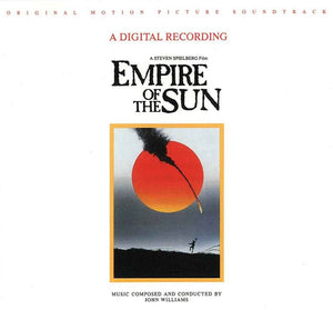 John Williams (4) : Empire Of The Sun (Original Motion Picture Soundtrack) (CD, Album, Spe)