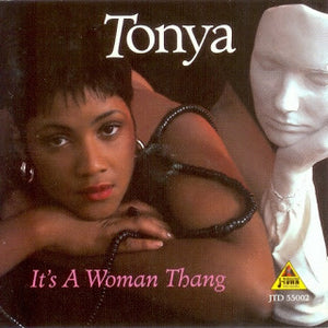 Tonya (4) : It's A Woman Thang (CD, Album)