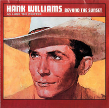 Load image into Gallery viewer, Hank Williams : Beyond The Sunset (CD, Comp, RE)
