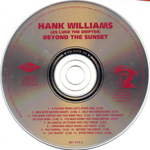 Load image into Gallery viewer, Hank Williams : Beyond The Sunset (CD, Comp, RE)
