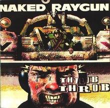 Load image into Gallery viewer, Naked Raygun : Throb Throb (CD, Album, RE)

