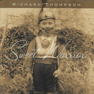 Richard Thompson : Sweet Warrior (CD, Album)