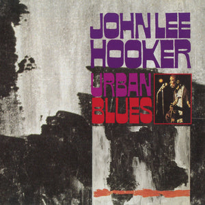 John Lee Hooker : Urban Blues (CD, Album, RE, RM)