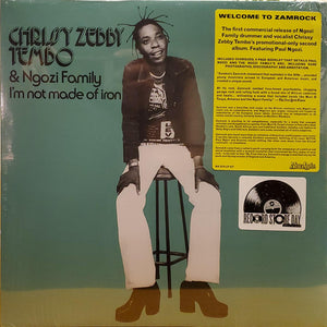 Chrissy Zebby Tembo & Ngozi Family : I'm Not Made Of Iron (LP, Album, RSD, RE)