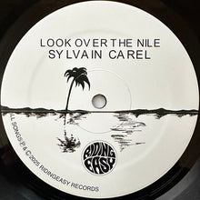 Load image into Gallery viewer, Sylvain Carel : Look Over The Nile (LP, Album, RSD, RE)
