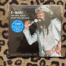 Load image into Gallery viewer, U-Roy : The Lost Album-Right Time Rockers (LP, RSD, Ltd, Blu)
