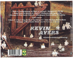Kevin Ayers : Whatevershebringswesing (CD, Album, RE, RM)
