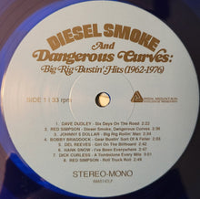 Load image into Gallery viewer, Various : Diesel Smoke And Dangerous Curves: Big Rig Bustin&#39; Hits (1962-1976) (LP, RSD, Comp, Mono, Ltd, RM, Blu)
