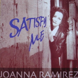 Joanna Ramirez : Satisfy Me (CD)