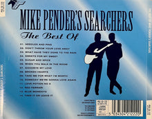 Load image into Gallery viewer, Mike Pender's Searchers : The Best Of Mike Pender's Searchers (CD, Comp)
