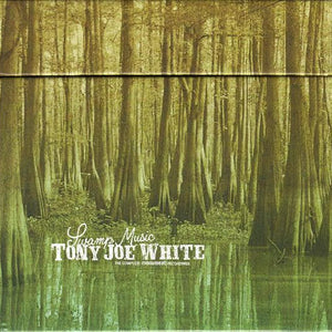 Tony Joe White : Swamp Music: The Complete Monument Recordings (CD, Album, RE, RM + CD, Album, RE, RM + CD, Album,)