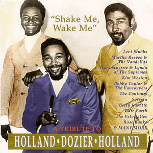 Various : Shake Me, Wake Me - A Tribute To Holland-Dozier-Holland (CD, Comp)