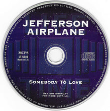 Load image into Gallery viewer, Jefferson Airplane : Somebody To Love (CD, Comp)
