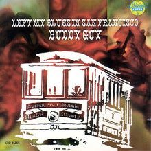 Load image into Gallery viewer, Buddy Guy : Left My Blues In San Francisco (CD, Album, RE)
