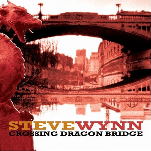 Steve Wynn : Crossing Dragon Bridge (CD, Album)