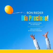 Load image into Gallery viewer, Ron Rieder : Día Precioso! (CD, Album)
