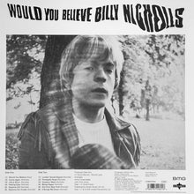 Load image into Gallery viewer, Billy Nicholls : Would You Believe (LP, Album, RE)
