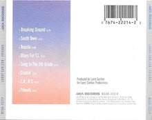 Load image into Gallery viewer, Larry Carlton : Friends (CD, Album, RE)
