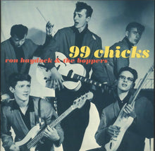 Load image into Gallery viewer, Ron Haydock And The Boppers : 99 Chicks (CD, Comp)
