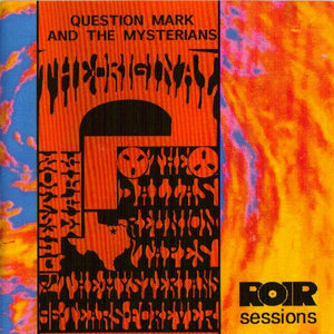 Question Mark And The Mysterians* : 96 Tears Forever - The Dallas Reunion Tapes (CD, Album, RE)