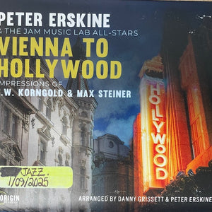 Peter Erskine & The JAM Music Lab All-Stars* : Vienna To Hollywood (CD, Album)