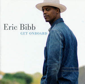 Eric Bibb : Get Onboard (CD, Album)